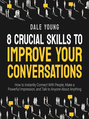 8 Crucial Skills to Improve Your Conversations - Audiobook